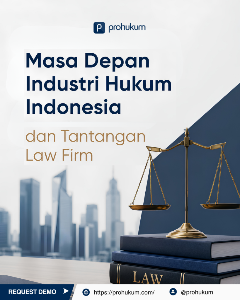masa depan industri hukum Indonesia